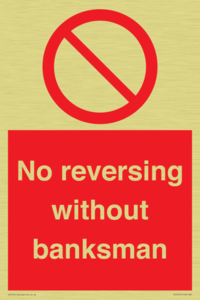 No reversing without banksman